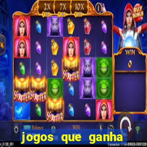 jogos que ganha dinheiro ao se cadastrar